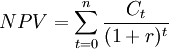 NPV=\sum^{n}_{t=0}\frac{C_t}{(1+r)^t}